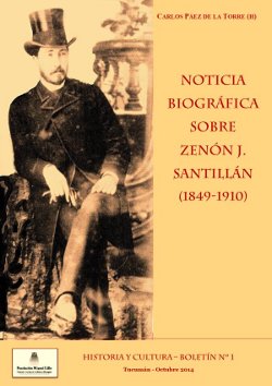 Noticia biográfica sobre Zenón Santillán (1849-1910)