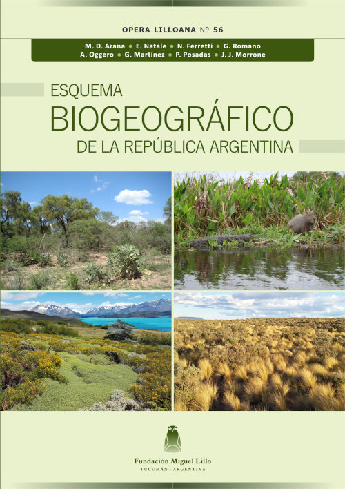 Opera Lilloana 56 (2021): Esquema biogeográfico de la República Argentina, Fundación Miguel Lillo