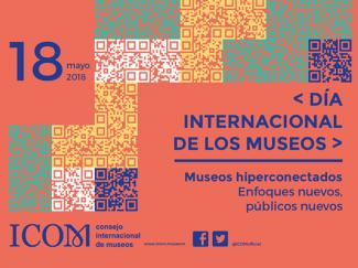 18 de mayo: Día Internacional de los Museos 