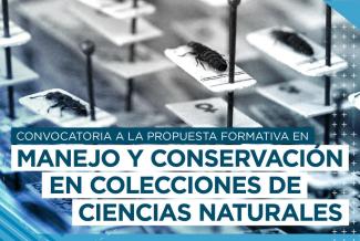 Inscripciones para "Manejo y conservación en colecciones de Ciencias Naturales"