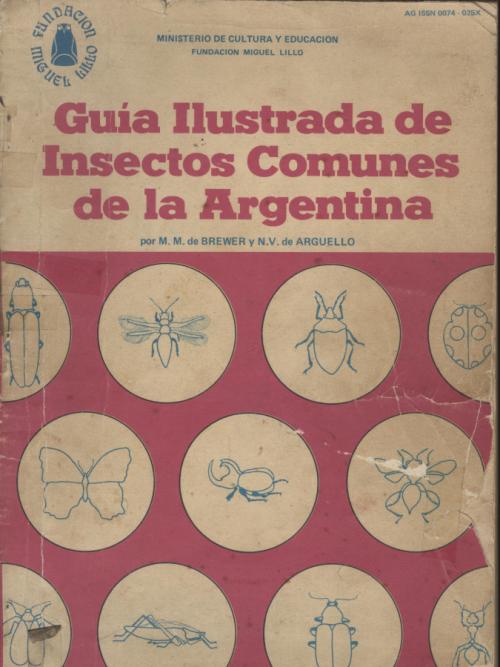 Miscelanea 67 (1980): Guía ilustrada de insectos comunes de Argentina
