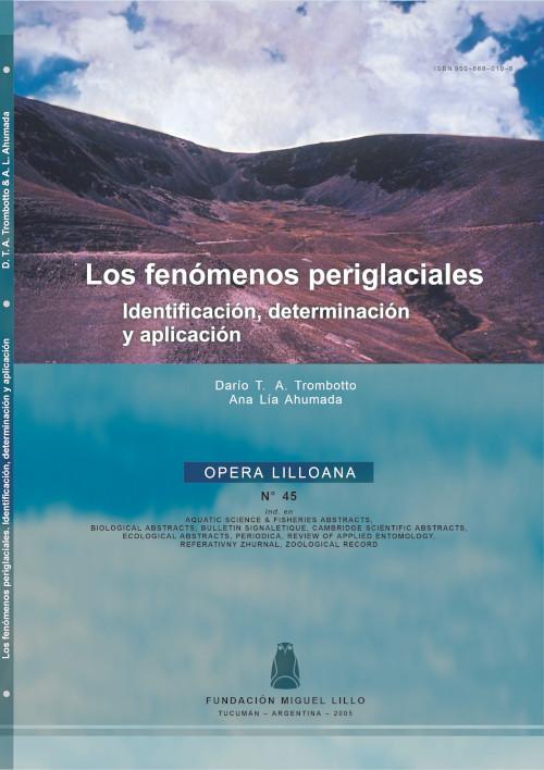 Opera Lilloana 45 (2005): Los fenómenos periglaciales