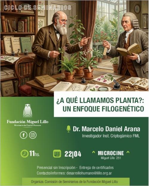  Seminarios FML (2026): ¿A qué llamamos planta? Un enfoque filogenético