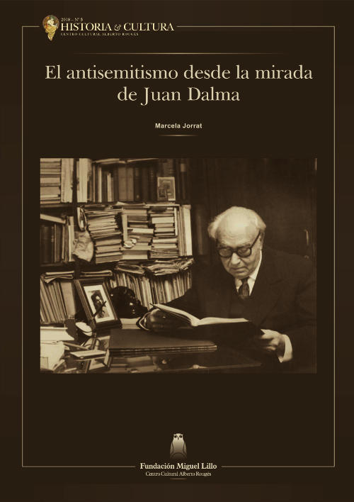 El antisemitismo desde la mirada de Juan Dalma