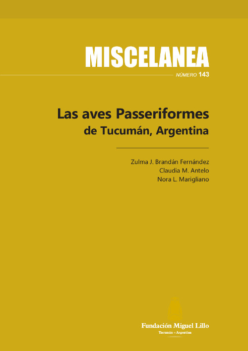 Miscelanea 143 (2021): Las aves Passeriformes de Tucumán, Argentina