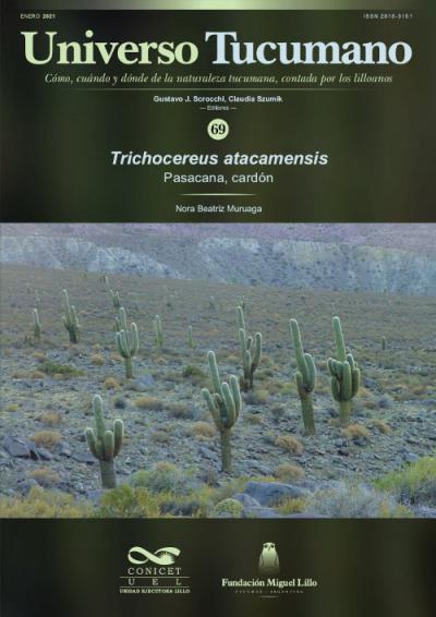 Universo Tucumano 69 (2021): Pasacana, cardón