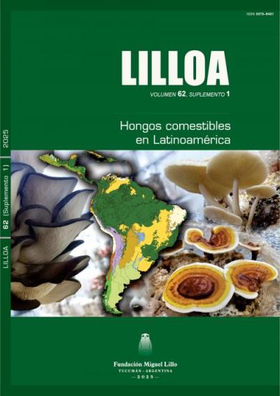 Lilloa 62, suplemento 1 (2025): Hongos comestibles en Latinoamérica