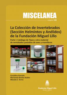 La Colección de Invertebrados (Sección Helmintos y Anélidos) de la Fundación Miguel Lillo
