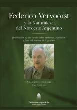Federico Vervoorst y la naturaleza del Noroeste Argentino